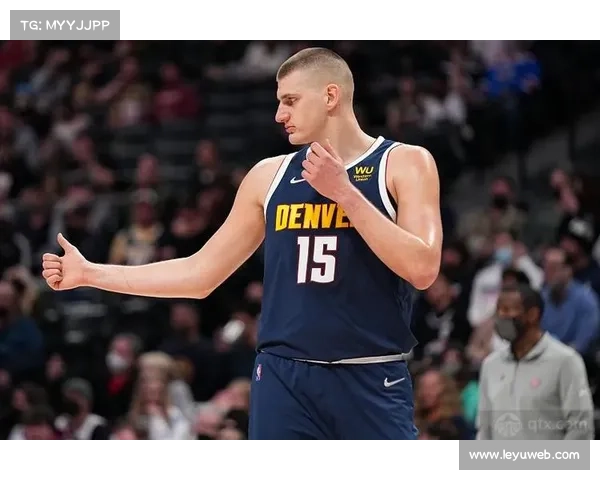 掘金约基奇谈MVP竞争：更关注球队整体化学反应